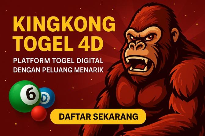 Pasang Taruhan Kingkong Togel 4D Di Situs Kantorbola